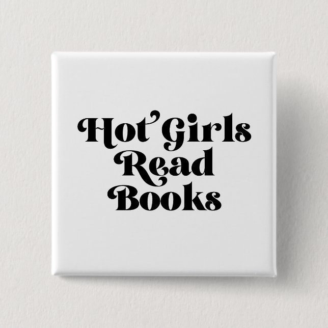 Hot Girls lesen Bücher Button (Vorderseite)