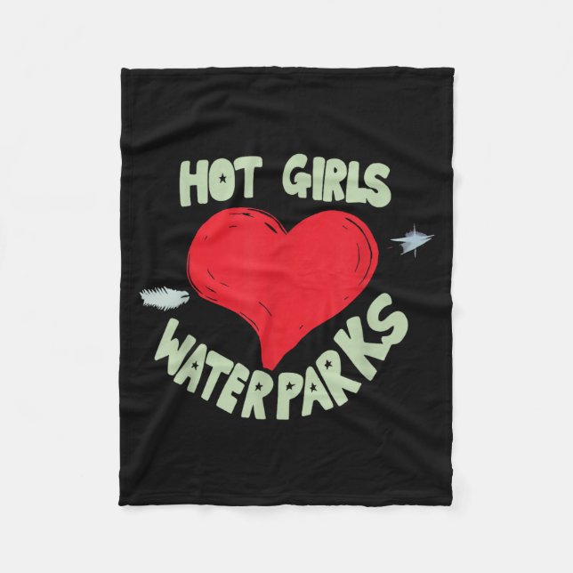 Hot Girls Love Water Parks Heart Arrow  Fleecedecke (Vorderseite)