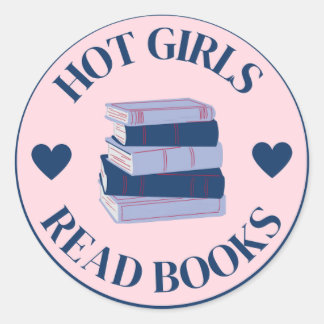 Hot Girls Read Books Sticker, Hot Girls, Books Runder Aufkleber