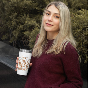 Hot Girls Read Books Travel Mug Reisebecher