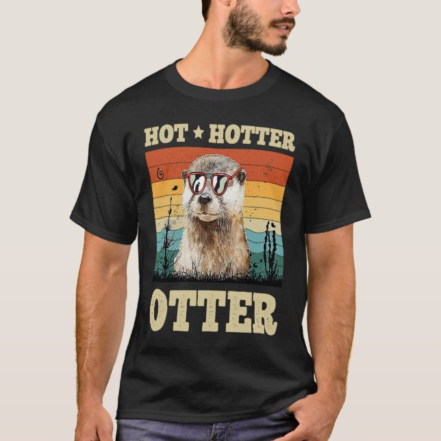 Hot Hotter Otter   Humor Fun Men Kids Boys Otters T-Shirt (Vorderseite)