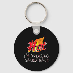 Hot I m Extra scharfe Hot Packet Taco Sauce Group  Schlüsselanhänger