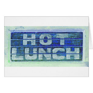 Hot Lunch