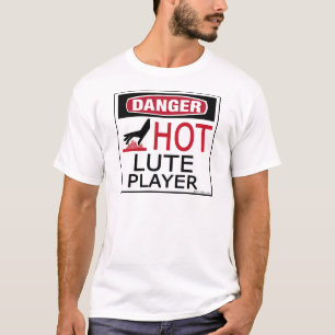 Hot Lute Player T-Shirt