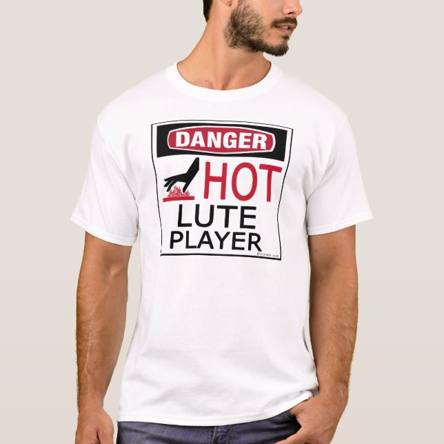 Hot Lute Player T-Shirt (Vorderseite)