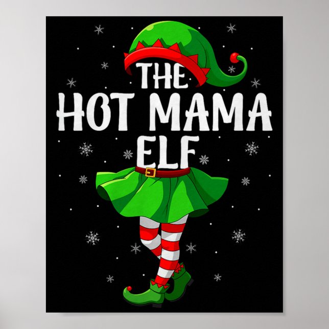 Hot Mama Elf Christmas Girls Women Elf Squad Xmas  Poster (Vorne)