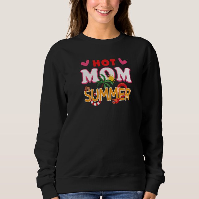 Hot Mama Summer Graphic Beach Sweatshirt (Vorderseite)