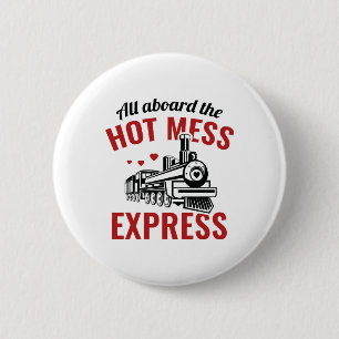 Hot Mess Express Button