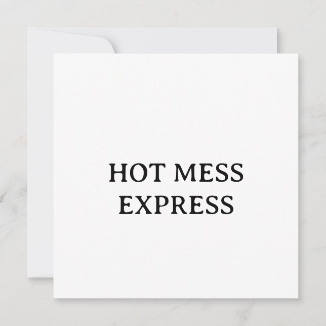 HOT MESS EXPRESS EINLADUNG (Vorderseite)