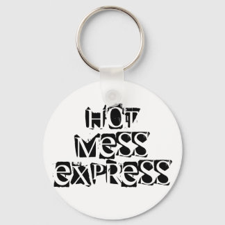Hot Mess Express Schlüsselanhänger
