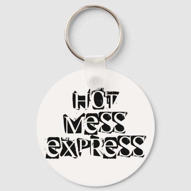 Hot Mess Express Schlüsselanhänger (Vorderseite)