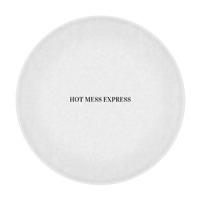 HOT MESS EXPRESS SCHNEIDEBRETT (Vorderseite)