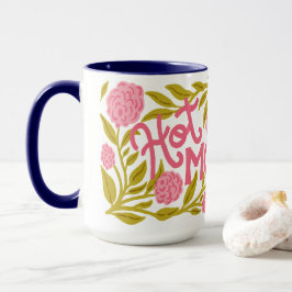 Hot Momma Mother's Day 15 oz Mug Tasse