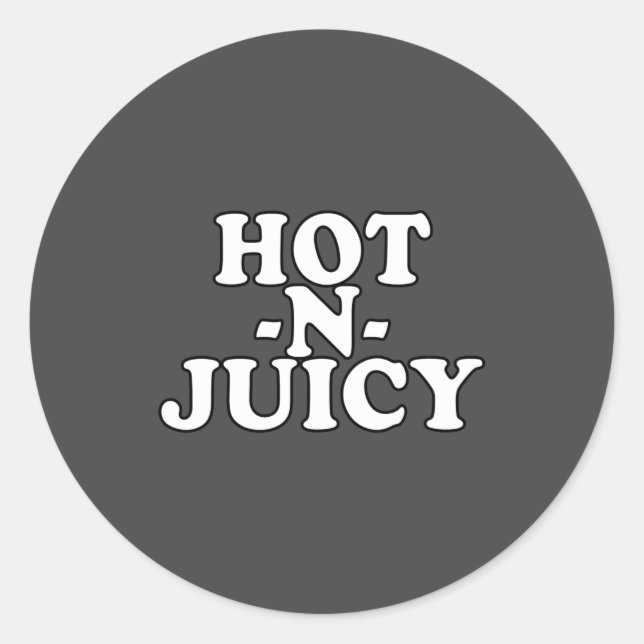 Hot N Juicy  Runder Aufkleber (Vorderseite)
