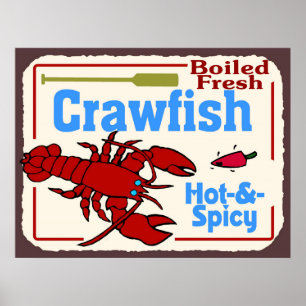 Hot N Spicy Boiled Crawfish Zeichen Poster