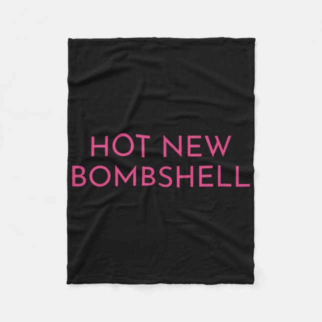 Hot New Bombshell Fleecedecke (Vorderseite)