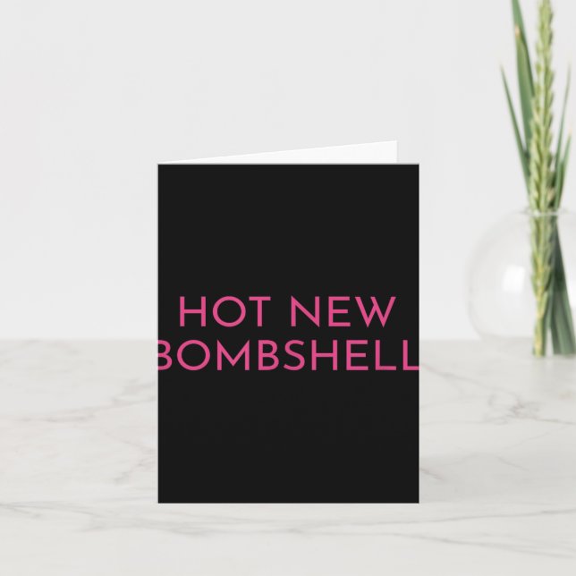 Hot New Bombshell Karte (Vorderseite)