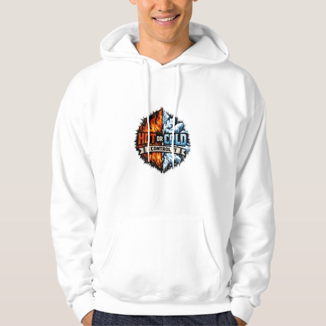 Hot or Cold I Control It HVAC Hoodie (Vorderseite)