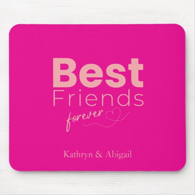 Hot Pink Best Friends Individuelle Name Mousepad (Vorne)