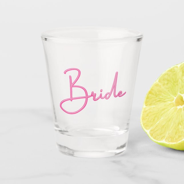 Hot Pink Bride Schnapsglas (Vorderseite)