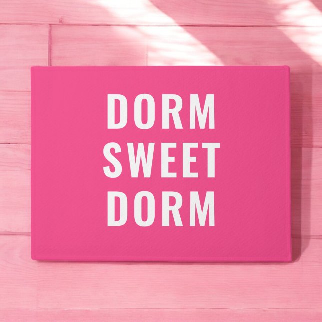 Hot Pink Dorm Sweet Dorm Fußmatte (Von Creator hochgeladen)