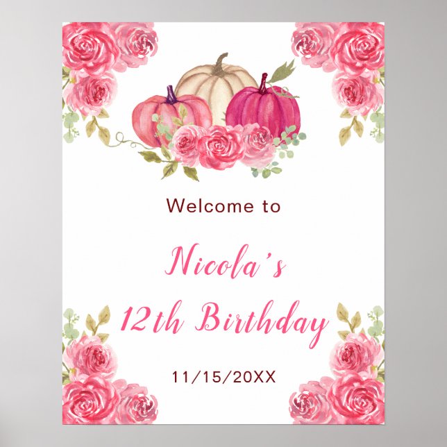 Hot Pink Floral Pumpkins Geburtstag Willkommen Poster (Vorne)