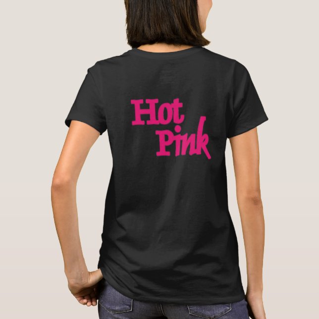 Hot Pink Frauen Schwarzer T - Shirt zurück (Rückseite)
