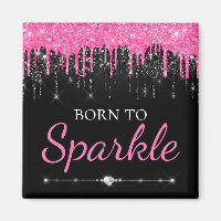 Hot-Pink-Glam-Driving-Glitzer Geboren zu sparkeln