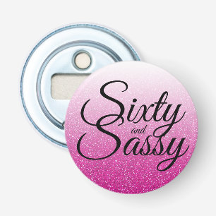 Hot Pink Glitzer Ombre 60 und Sassy 60. Geburtstag Flaschenöffner