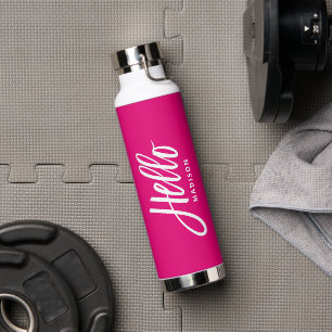 Hot Pink Hello Modern Einfaches Skript mit Ihrem N Trinkflasche