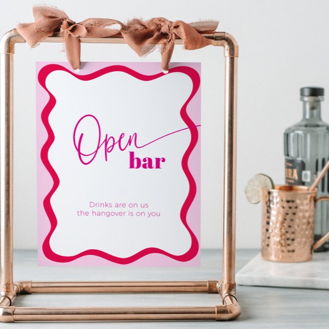 Hot Pink Open Bar Wavy Border Drinks sind auf uns Sockelschild (Open bar sign with pink wavy border design)