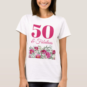 Hot Pink Watercolor Peonies 50 & Fabulous T-Shirt