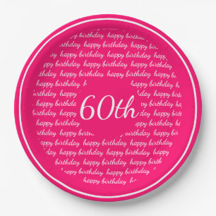 Hot Pink White 60. Happy Geburtstags Typografie Pappteller