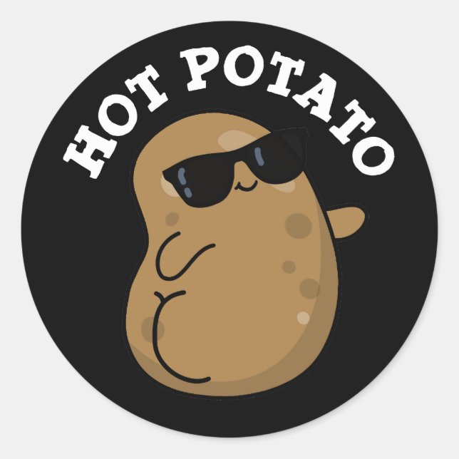 Hot Potato Funny Veggie Pun Dark BG Runder Aufkleber (Vorderseite)