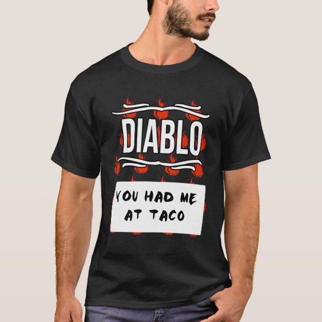 Hot Sauces Halloween Diablo Sauce, du hattest mich T-Shirt (Vorderseite)