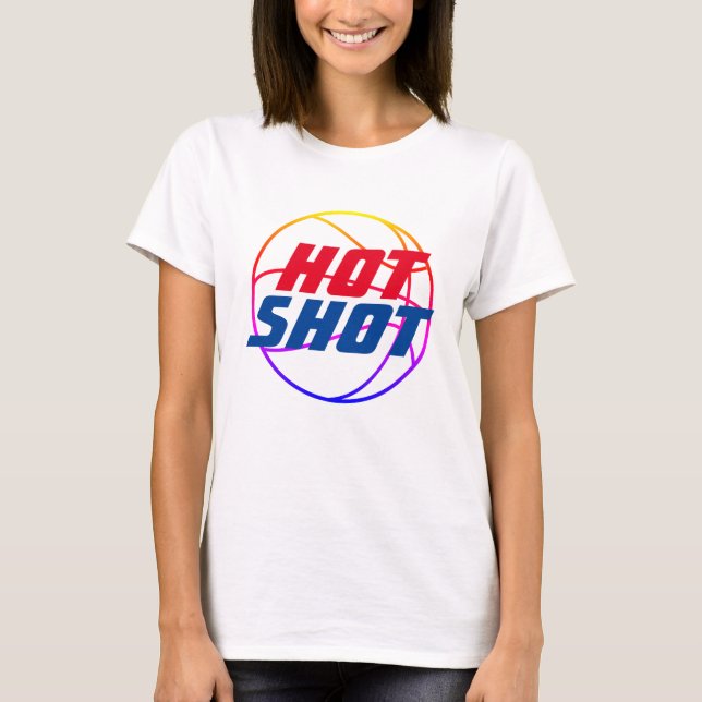 Hot Shot | Basketball-Zitat mit blauem Text-T - Sh T-Shirt (Vorderseite)
