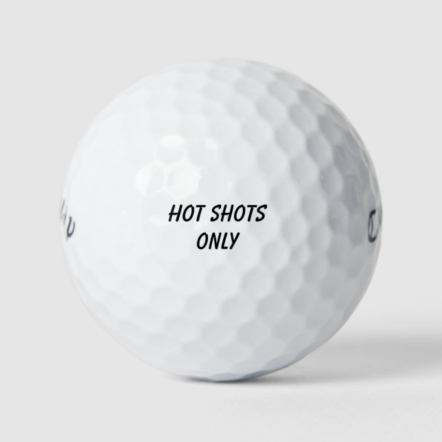'Hot Shots Only' Tournaments Bachelor Party Flirty Golfball (Vorderseite)