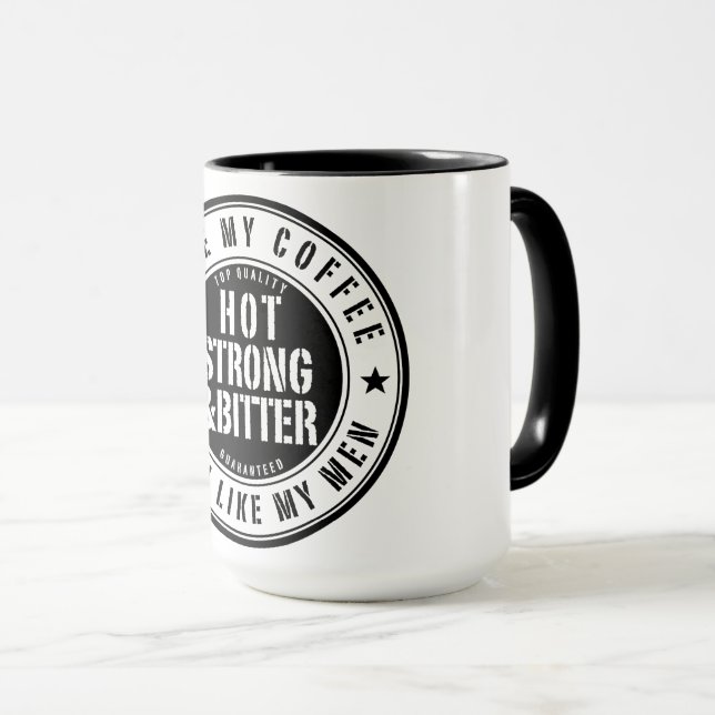 Hot Strong & Bitter Men Coffee Tasse (VorderseiteRechts)