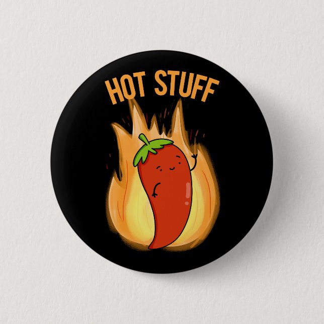 Hot Stuff Funny Red Hot Chili Pepper Pub Dark BG Button (Vorderseite)