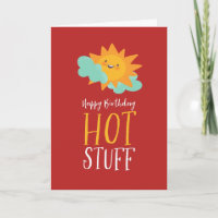 Hot Stuff Niedlich Summer Sun Pun Funny Happy Birt
