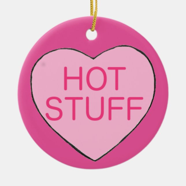 HOT STUFF Pink Candy Heart Valentine's Day Sweet Keramik Ornament (Vorne)