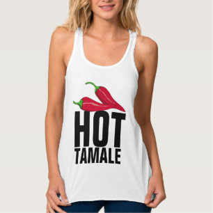HOT TAMALE LADIES T - SHIRT
