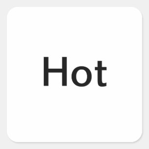 "Hot" Temperature Setting Labels/ Quadratischer Aufkleber