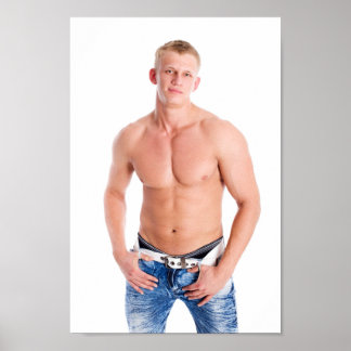 Hot Typ Sexy Shirless Muscle Blond Hunk in Jeans Poster