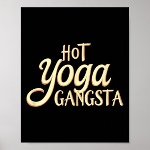 Hot Yoga Gangster und Meditation - Namaste Vintage Poster