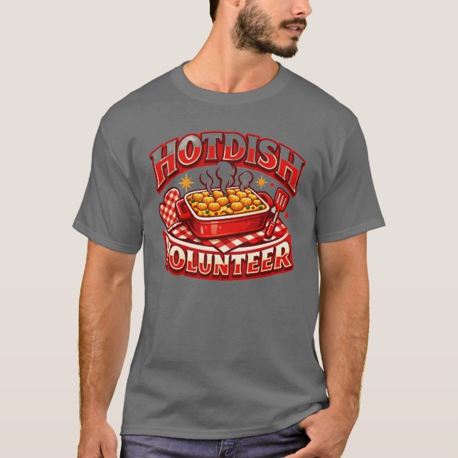 HOTDISH-Freiwilliger T-Shirt (Vorderseite)