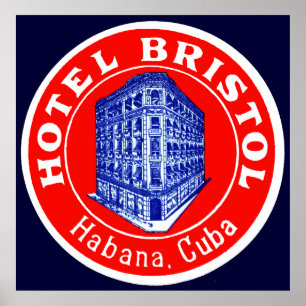 Hotel 1930 Bristol Kuba Poster