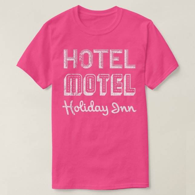 Hotel Motel Vintag Holiday Inn T-Shirt (Design vorne)
