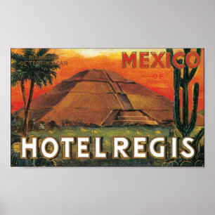 Hotel Regis, Mexico Poster
