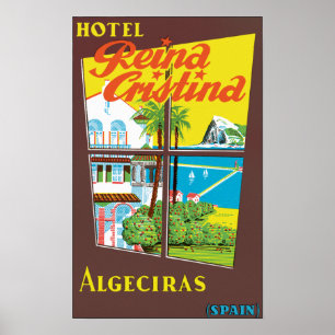 Hotel-Reina-Cristina ~ Algesiras Poster